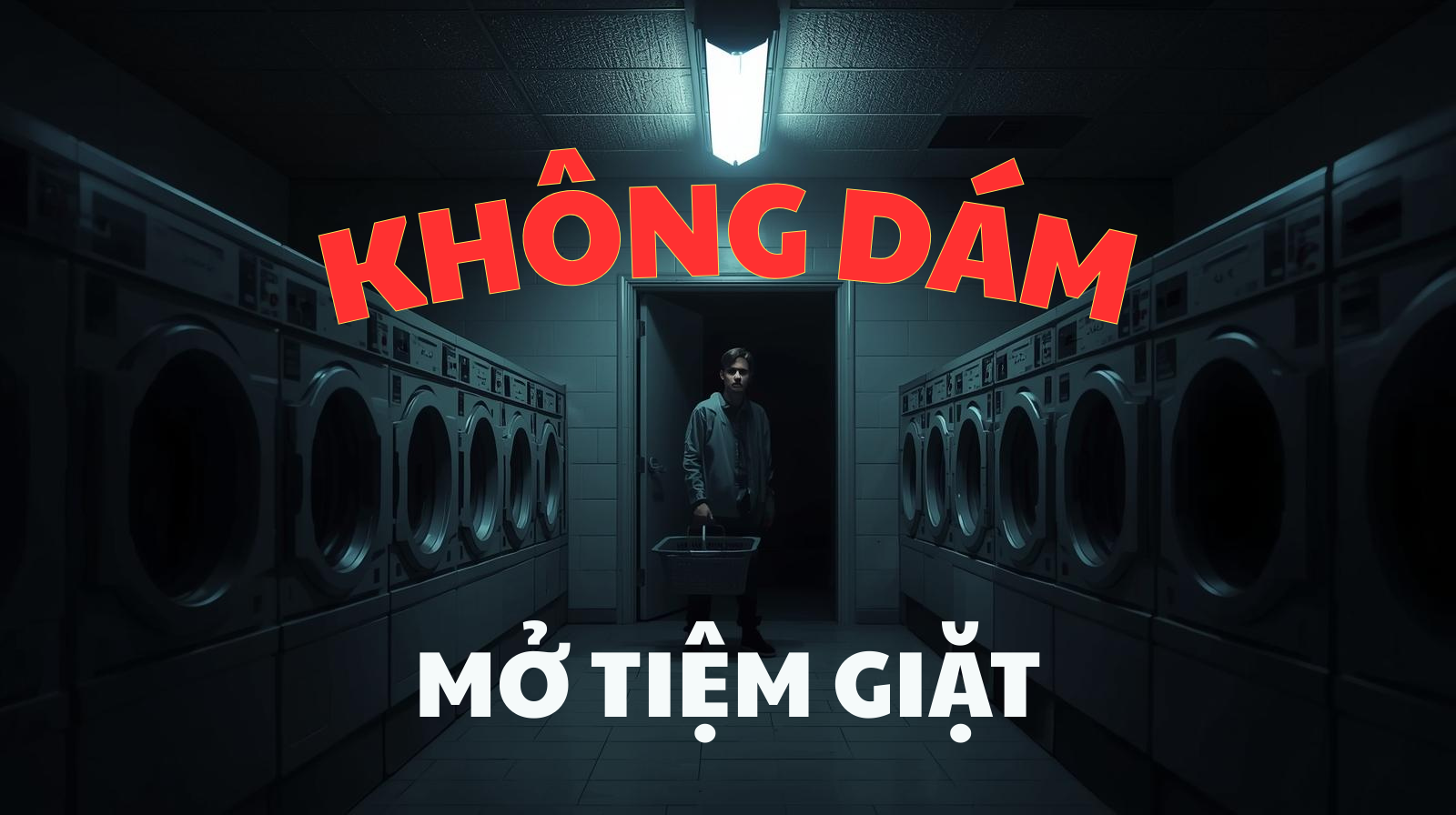 Bạn nên làm gì nếu học nghề giặt sấy xong mà vẫn chưa dám mở tiệm giặt vì lo vốn ít mua máy sai và không có khách